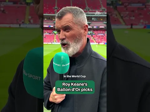 Who does Roy Keane think should win the Ballon dโOr later? ๐๐