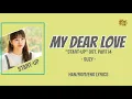 Download Lagu SUZY - My Dear Love (Han/Rom/Eng) Lyrics | Start-Up OST. Part 14