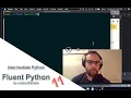 Intermediate Python Fluent Python 11