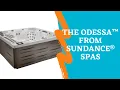 Explore the Odessa From The Sundance Spas 980 Collection