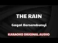 Download Lagu THE RAIN - Gagal Bersembunyi ( KARAOKE ORIGINAL AUDIO )