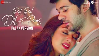 pal pal dil ke paas palak version karan deol sahher bambba sachet parampara palak muchhal