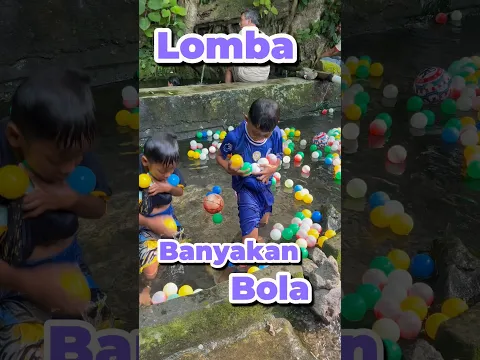 Lomba banyakan bola #minivlog #anakdesa #comedy