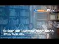 Download Lagu Sukabumi Gemar Membaca (Official Music Video)