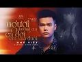 Download Lagu NGƯỜI THƯƠNG EM CẢ ĐỜI EM XUA ĐUỔI - NHƯ VIỆT | OFFICIAL MUSIC VIDEO