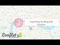 2 Leaflet Maps - Importing the Required Libraries