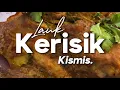 Download Lagu Lauk Kerisik Kismis