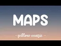 Download Lagu Maps - Maroon 5 (Lyrics) 🎵