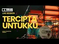 Download Lagu Tiket - Tercipta Untukku (Live Session at Teater Tim, Jakarta)