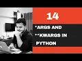 - args and kwargs in python explained