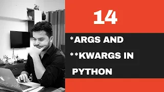 - args and kwargs in python explained