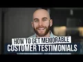 How To Get Truly Memorable B2B Customer Testimonial s