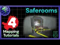 L4D2 Mapping Tutorials Saferooms - Qdude