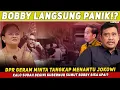 Download Lagu BOBBY LANGSUNG PANIK⚡❓DPR GERAM, MINTA T4NGK4P MENANTU JOKOWI❗❓KALO SUDAH BEGINI BOBBY BISA APA🔥❓