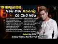 Lagu Những Bản Ballad Việt Hay 2026 | Top 18 Ca Khúc Hay Ký Ức Gợi Về 8x-9x | Nếu Đời Không Có Chữ Nếu