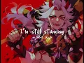 Lagu Iām still standing sped up
