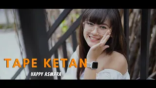 Download Happy Asmara - Tape Ketan (Official Music Video ANEKA SAFARI) MP3
