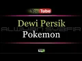 Download Lagu Karaoke Dewi Persik - Pokemon