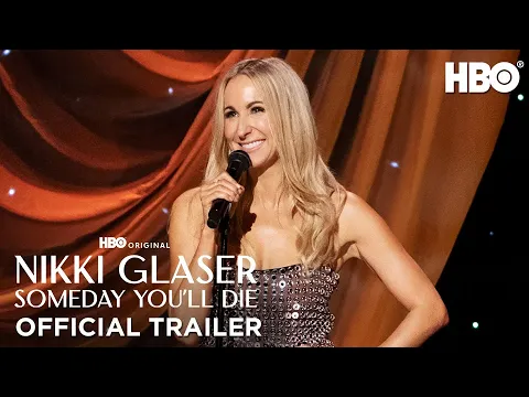Se trailer til Nikki Glaser Someday You’ll Die på Max fra 12/05/24