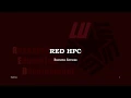 3 RED HPC Tutorial Remote Access