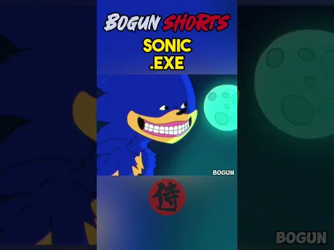 SONIC.EXE | BOGUN TERROR #shorts #bogun #terror