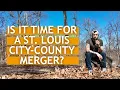 Is it time for a St Louis City-County Merger