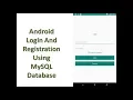 Android Login and Registration system using MySQl Database