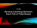1190 Reverse Substrings Between Each Pair of Parentheses - Swift