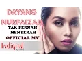 Download Lagu Dayang Nurfaizah - Tak Pernah Menyerah (Official Music Video)