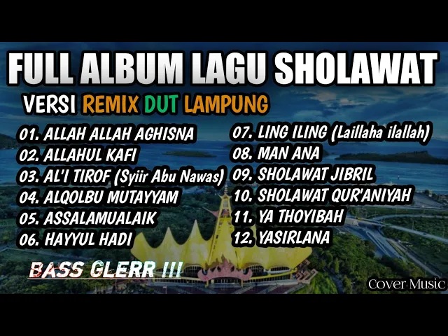 Download MP3 Full Album Sholawat Versi Remix Dut Lampung || MixDut Andika Music @musiclampung