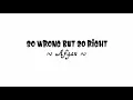 Download Lagu Afgan - So Wrong But So Right (Lirik Lagu)