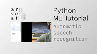 Python ML Tutorial Automatic speech recognition