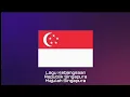 Download Lagu Lagu Kebangsaan SINGAPURA - Majulah Singapura