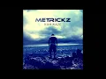 Metrickz - Ciao