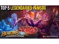 Hearthstone - Top 5 Best Legendaries In Mean Streets Of Gadgetzan MSOG Crafting Guide