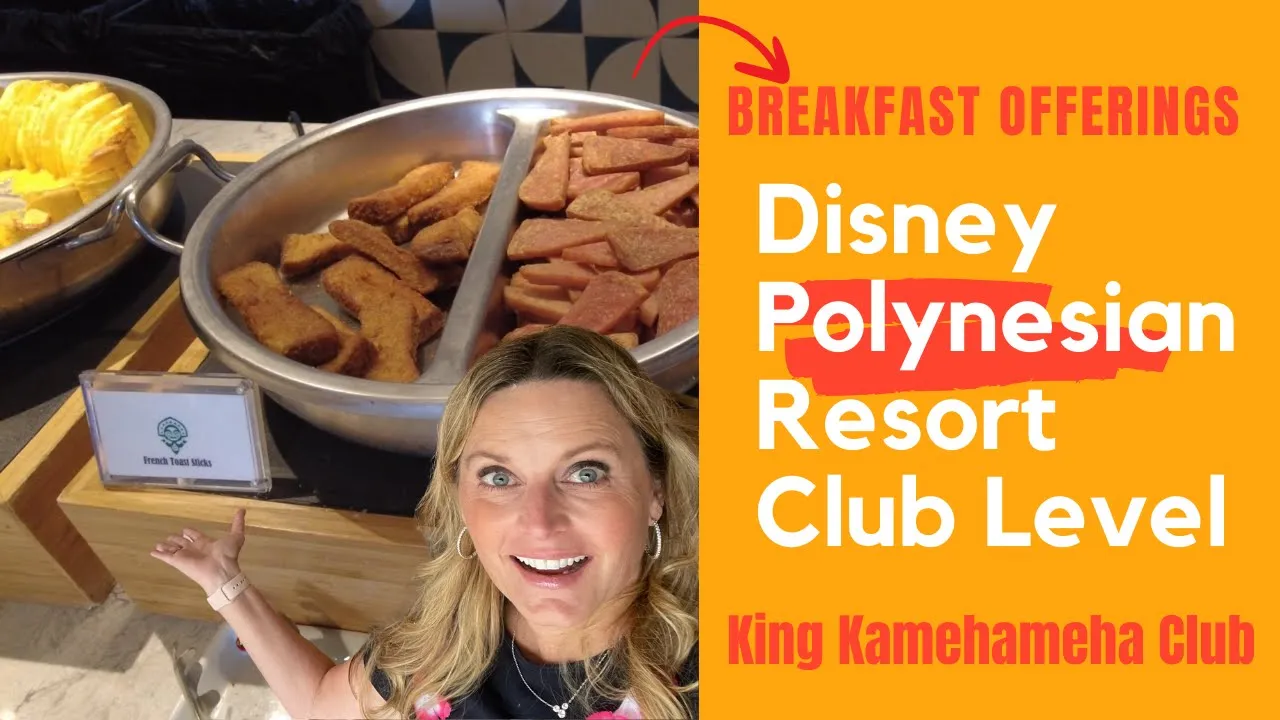 Disney Polynesian Resort * BREAKFAST * King Kamehameha Club Lounge * Concierge*Full Menu Walkthrough