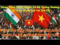 Download Lagu Hàng Trăm Triệu Người Ấn Độ Xuống Đường Việt Nam Đang Giữ Vai Trò Gì