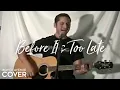Download Lagu Before It's Too Late - Goo Goo Dolls (Boyce Avenue acoustic cover) on Spotify \u0026 Apple