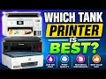 Which Tank Printer Should You Buy Epson Canon HP