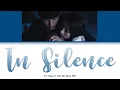 Download Lagu In Silence Lyrics (It's Okay to Not Be Okay OST) || Unofficial Lyrics