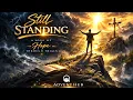 Still Standing A Song of Hope Through Trials Advent Hub