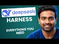 Deepseek Harness explained in simple words