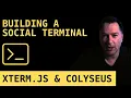 introduction to colyseus and xterm js - building a social terminal in javascript and node js
