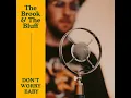 Don't Worry Baby - The Brook & The Bluff