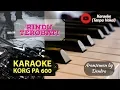 Download Lagu Rindu Terobati Karaoke (Tanpa Vokal) KORG PA 600 MP3