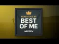 Download Lagu NEFFEX - Best of Me [Lyrics]