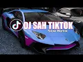 Download Lagu DJ SAH TIKTOK SLOW FULL BASS