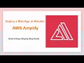 Deploy a Web App on AWS Amplify in Minutes Quick Easy Step-by-Step Guide