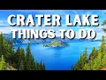 The 13 BEST Things To Do In Crater Lake National Park