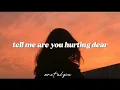 Download Lagu tell me are you hurting dear // slowed+reverb Download Lagu tell me are you hurting dear // slowed+reverb